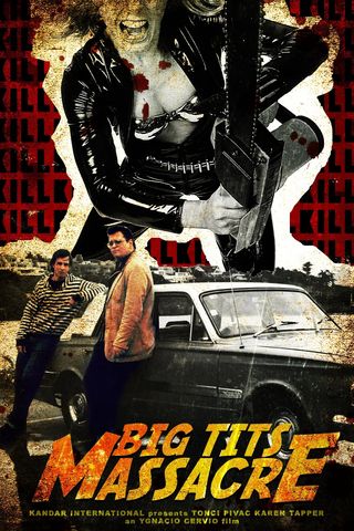 Big Tits Massacre: The movie Poster