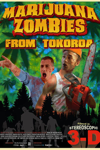 Marijuana Zombies from Tokoroa Poster