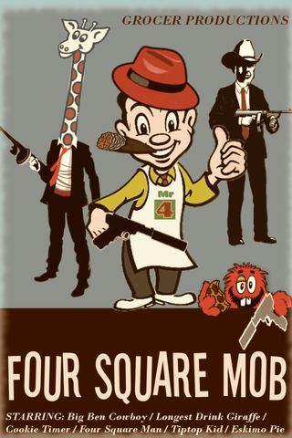 FOUR SQUARE MOB Poster