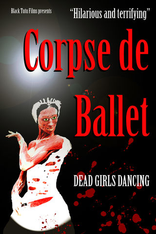Corpse de Ballet Poster