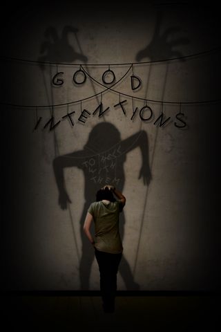 Good Intentions Poster