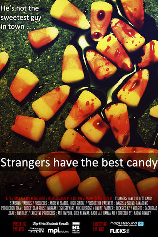 Strangers have the best candy Poster