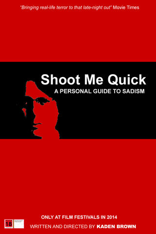 Shoot Me Quick Poster