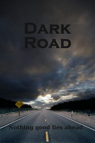 Dark Road Poster