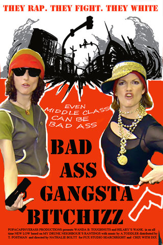 Bad Ass Gangsta Bitchizz Poster