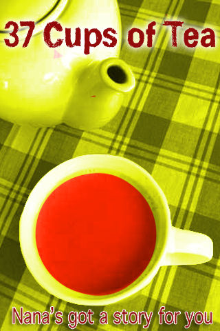 37 Cups Of Tea Poster