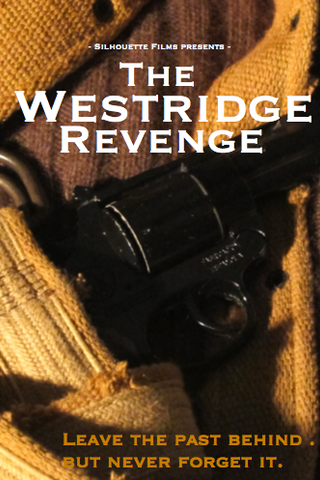 The WestRidge Revenge Poster