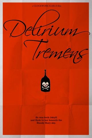 Delirium Tremens Poster