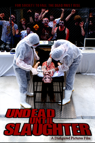 Undead Until Slaughter Poster