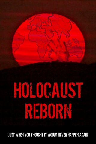 Holocaust Reborn Poster