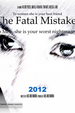The Fatal Mistake Poster