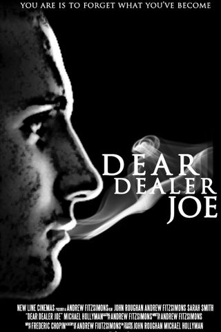 Dear Dealer Joe Poster