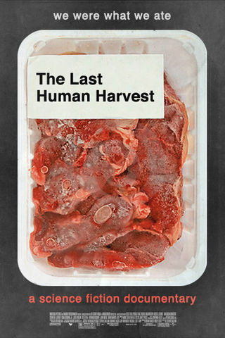 The Last Human Harvest Poster