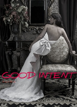 Good Intent Poster